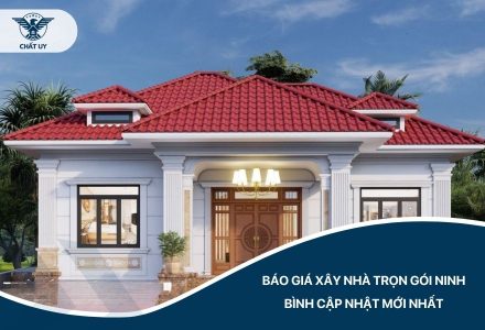 Báo giá xây nhà trọn gói tại Ninh Bình mới nhất 2026